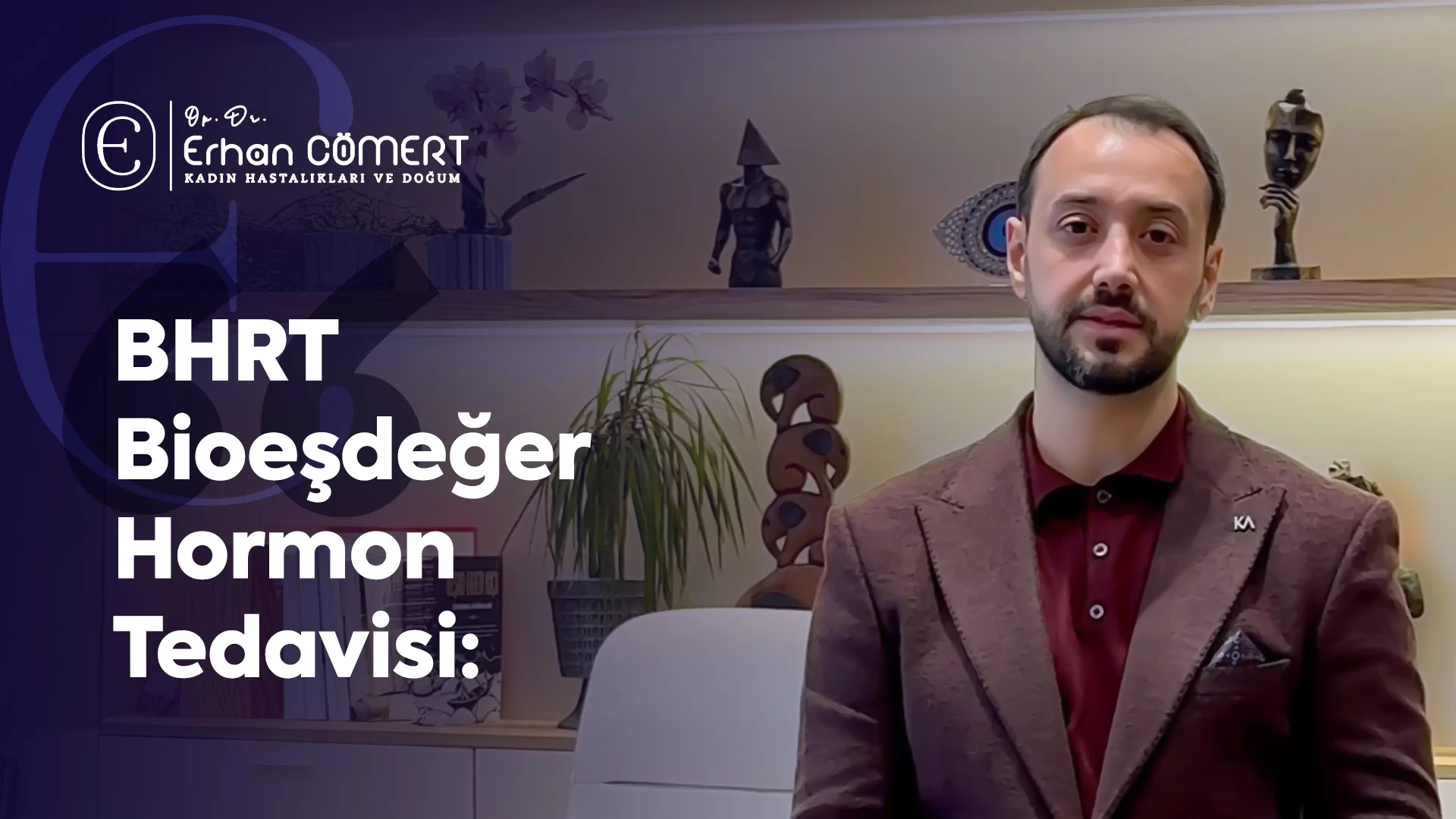 BHRT Bioeşdeğer Hormon Tedavisi