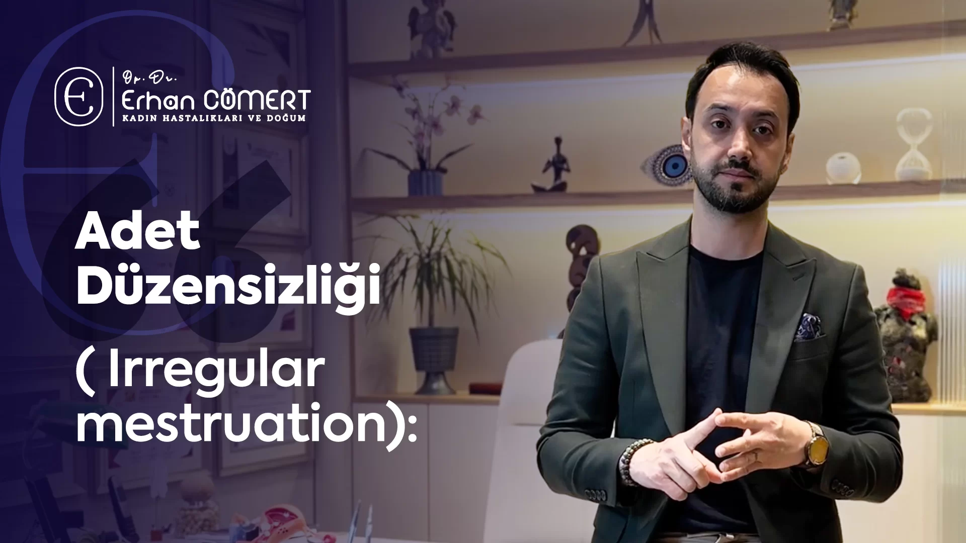 Adet düzensizliği( Irregular mestruation)